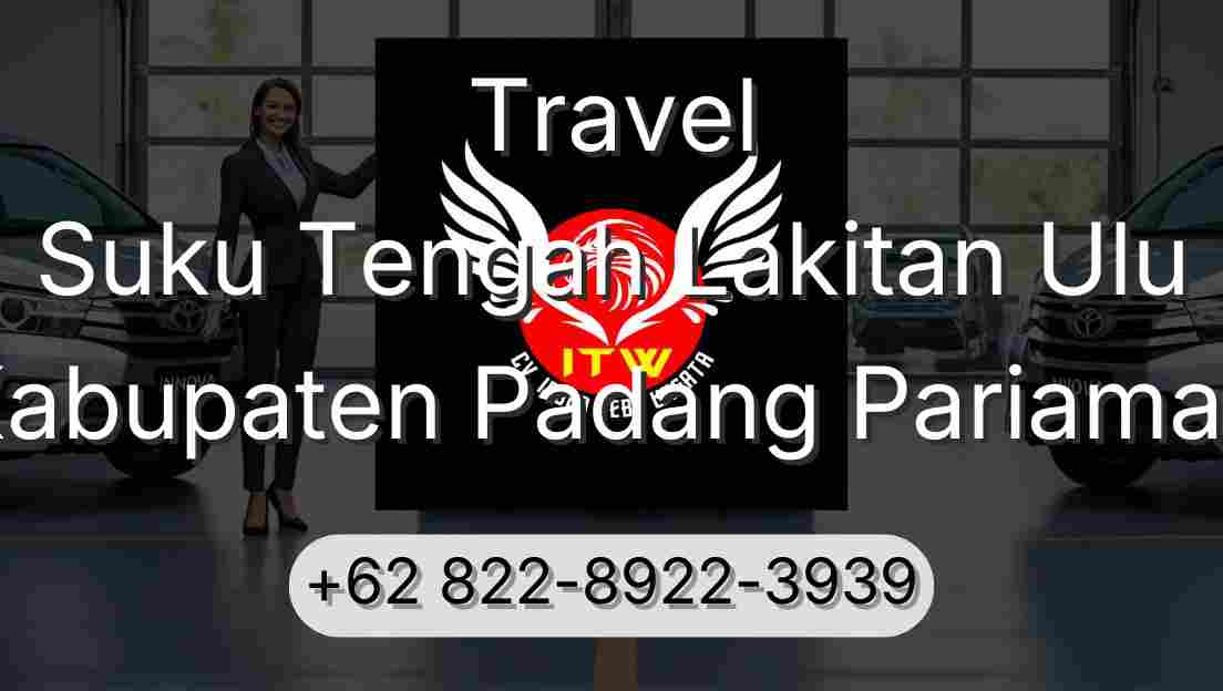 Travel Suku Tengah Lakitan Ulu Kabupaten Padang Pariaman