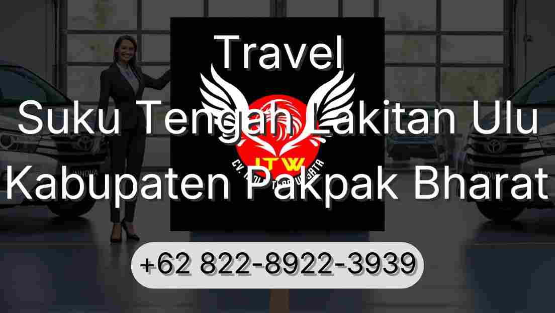 Travel Suku Tengah Lakitan Ulu Kabupaten Pakpak Bharat
