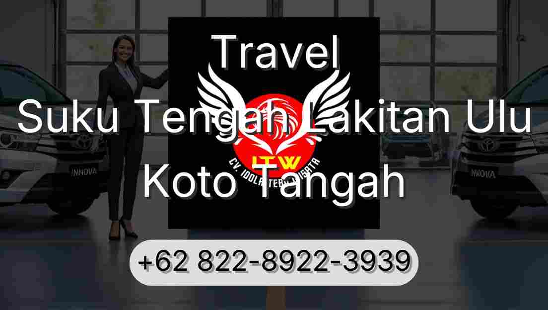 Travel Suku Tengah Lakitan Ulu Koto Tangah