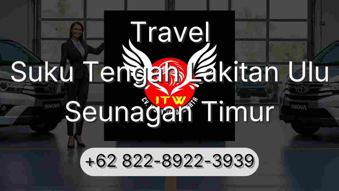 Travel Suku Tengah Lakitan Ulu Seunagan Timur