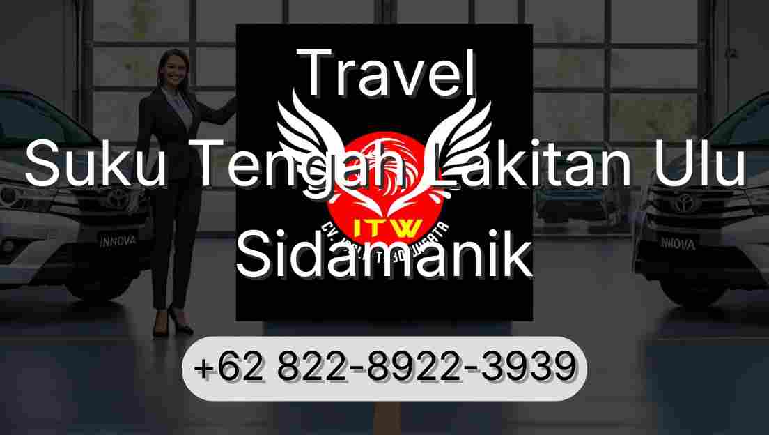 Travel Suku Tengah Lakitan Ulu Sidamanik