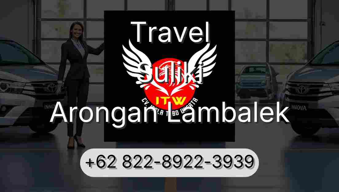 Travel Suliki Arongan Lambalek