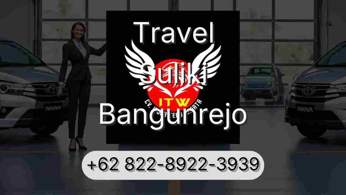 Travel Suliki Bangunrejo