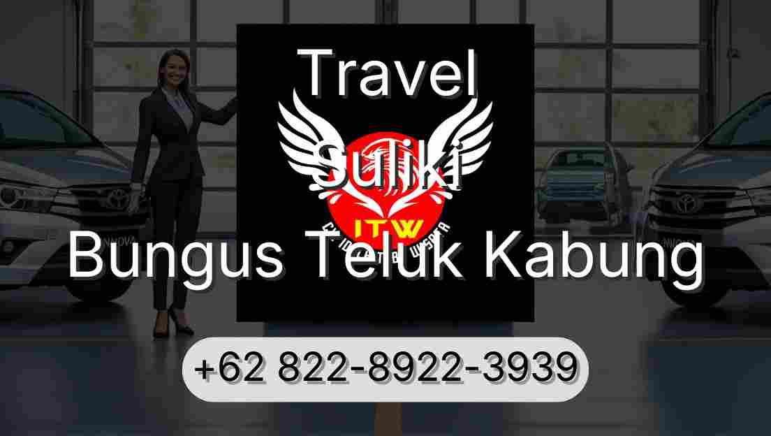 Travel Suliki Bungus Teluk Kabung