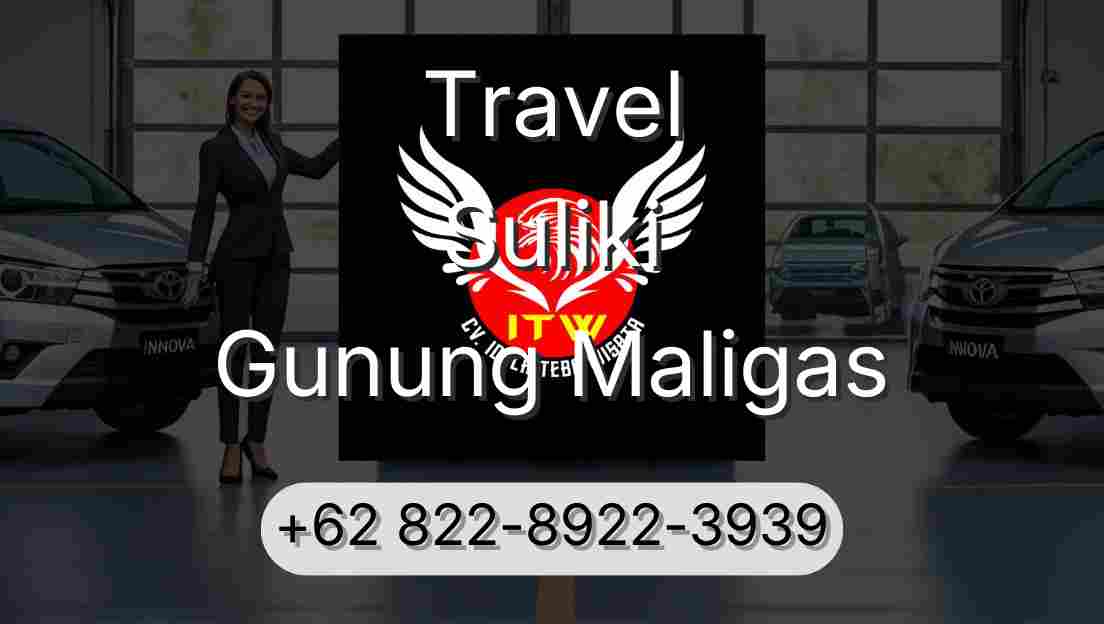 Travel Suliki Gunung Maligas