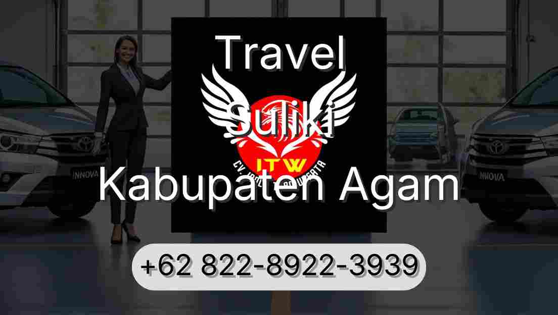 Travel Suliki Kabupaten Agam