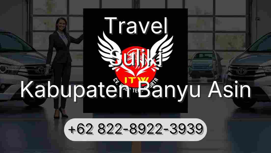 Travel Suliki Kabupaten Banyu Asin