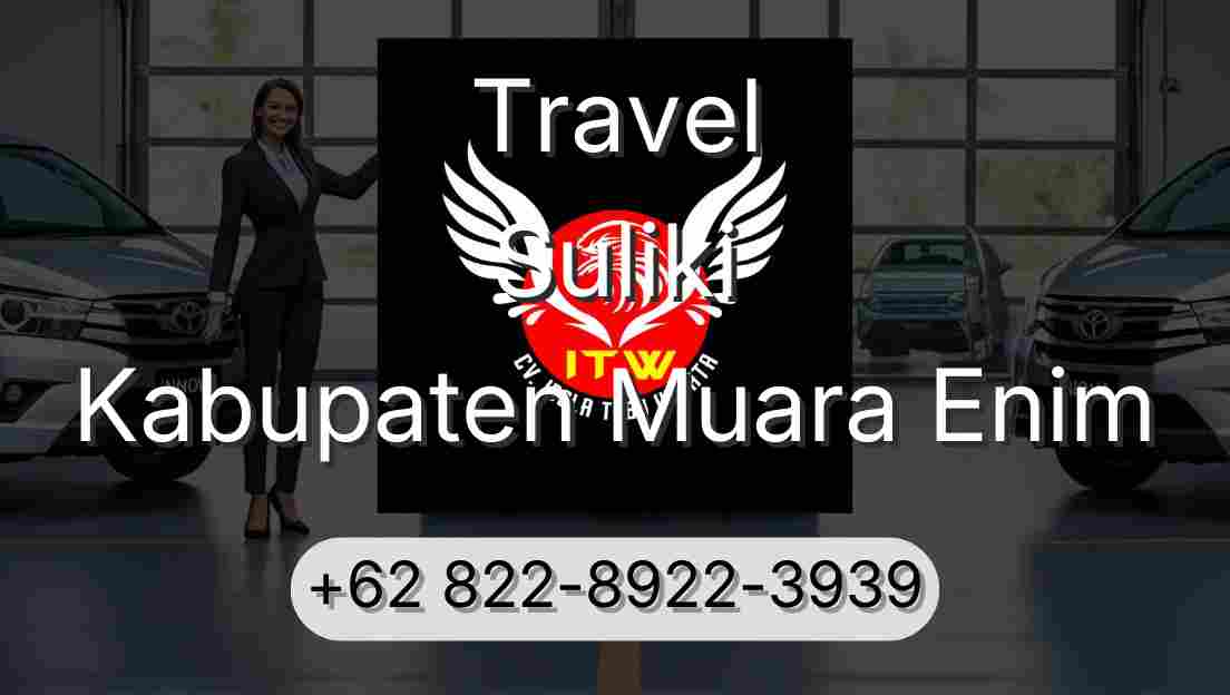 Travel Suliki Kabupaten Muara Enim