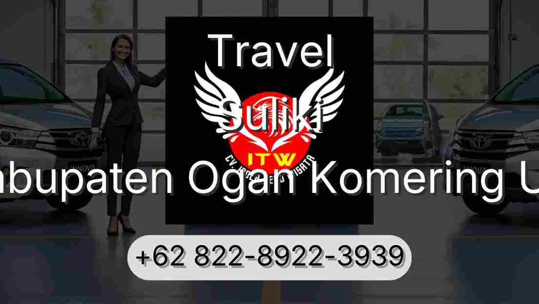 Travel Suliki Kabupaten Ogan Komering Ulu