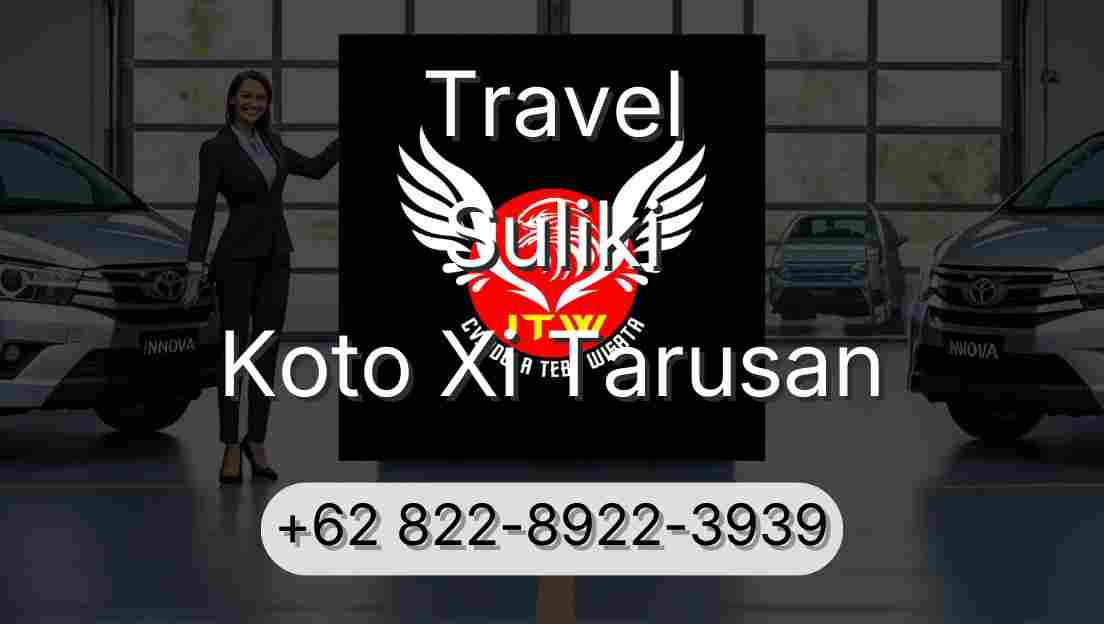 Travel Suliki Koto Xi Tarusan