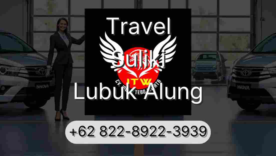 Travel Suliki Lubuk Alung