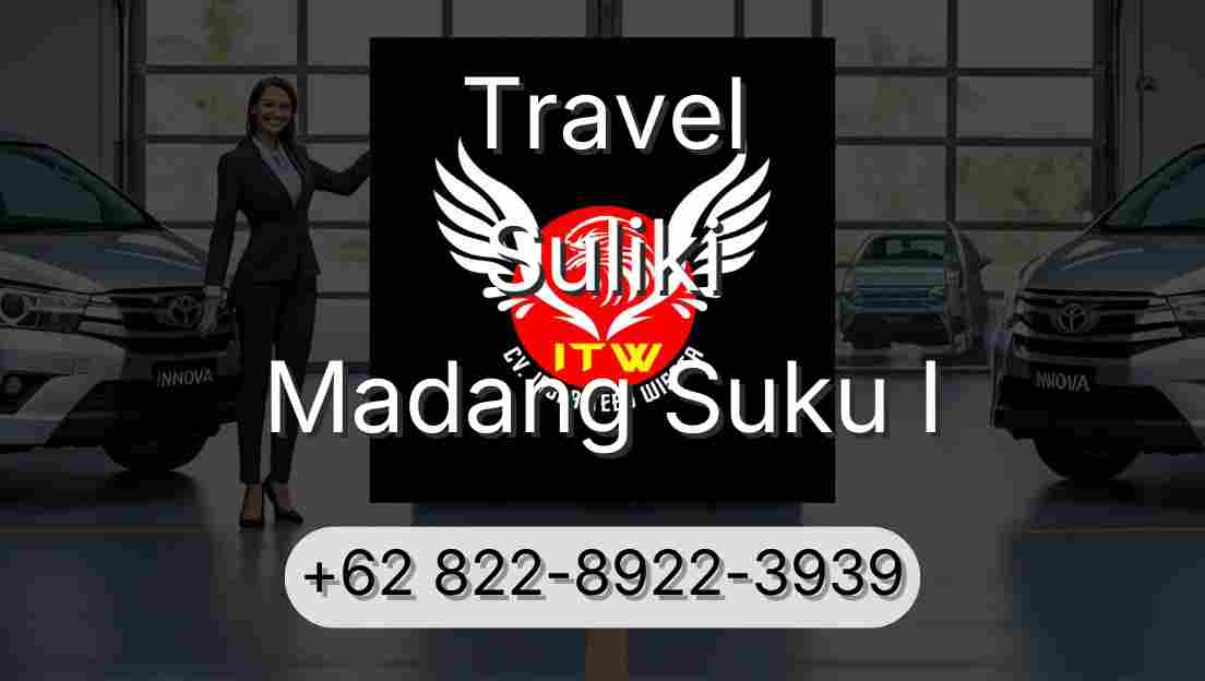 Travel Suliki Madang Suku I