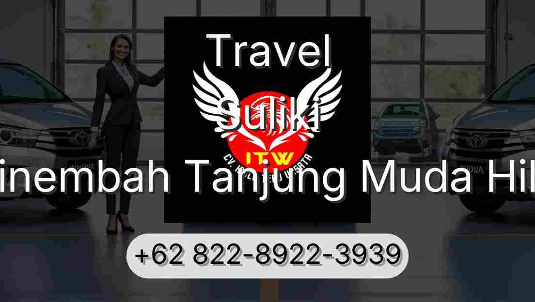 Travel Suliki Sinembah Tanjung Muda Hilir