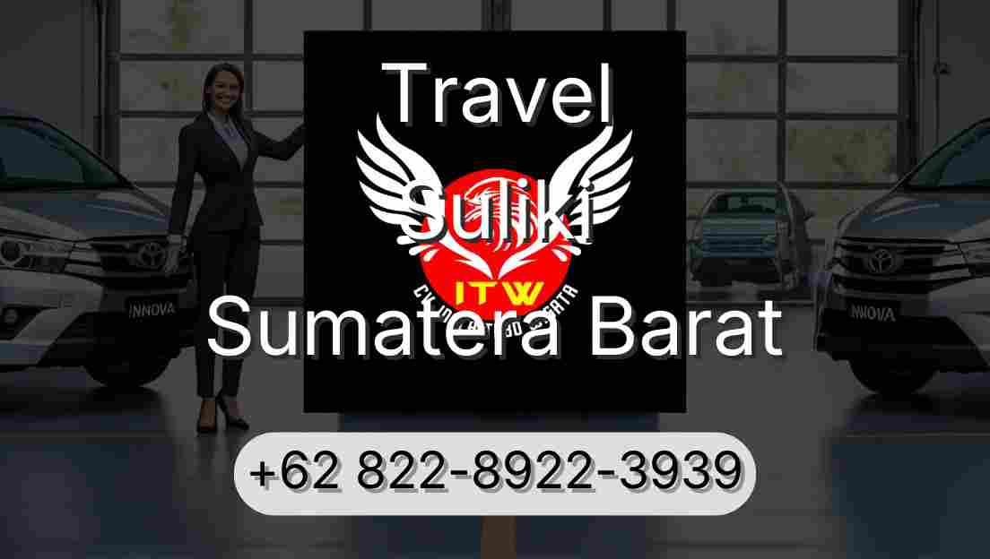 Travel Suliki Sumatera Barat