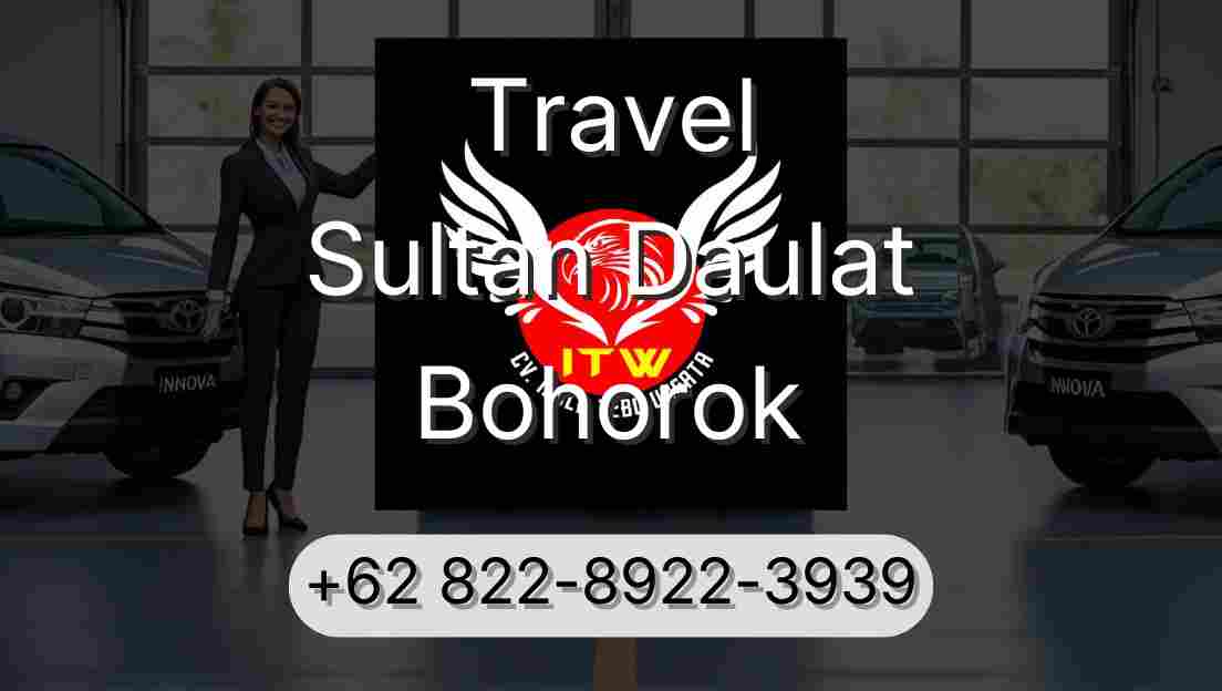 Travel Sultan Daulat Bohorok
