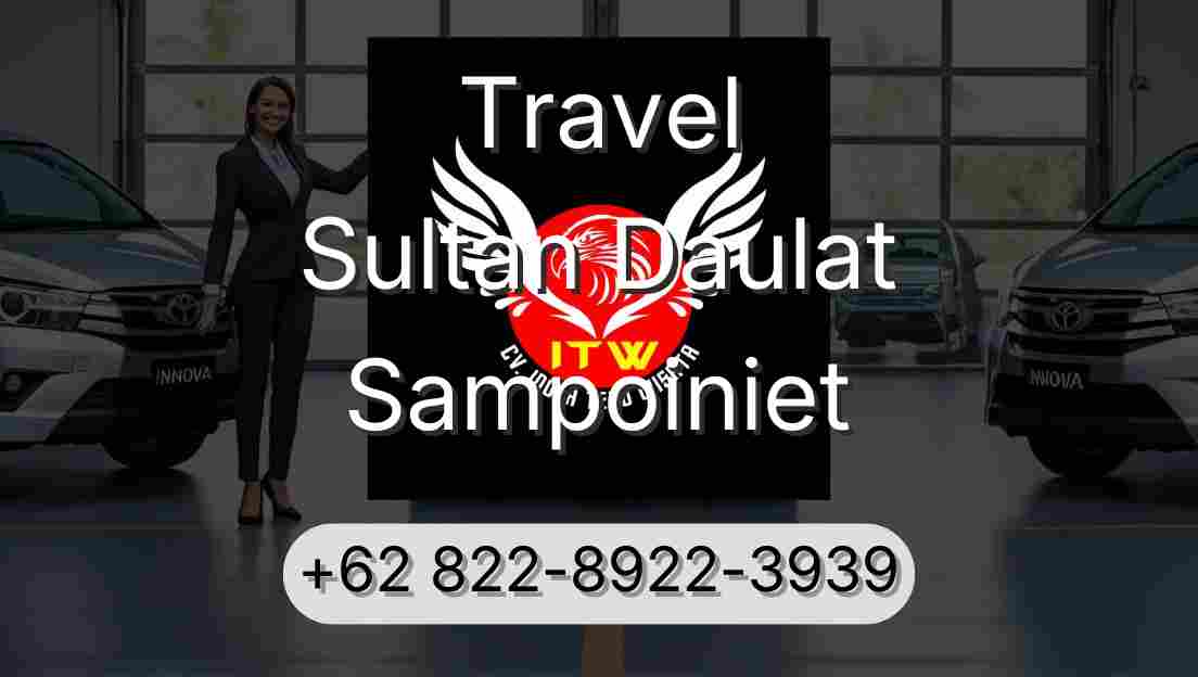 Travel Sultan Daulat Sampoiniet