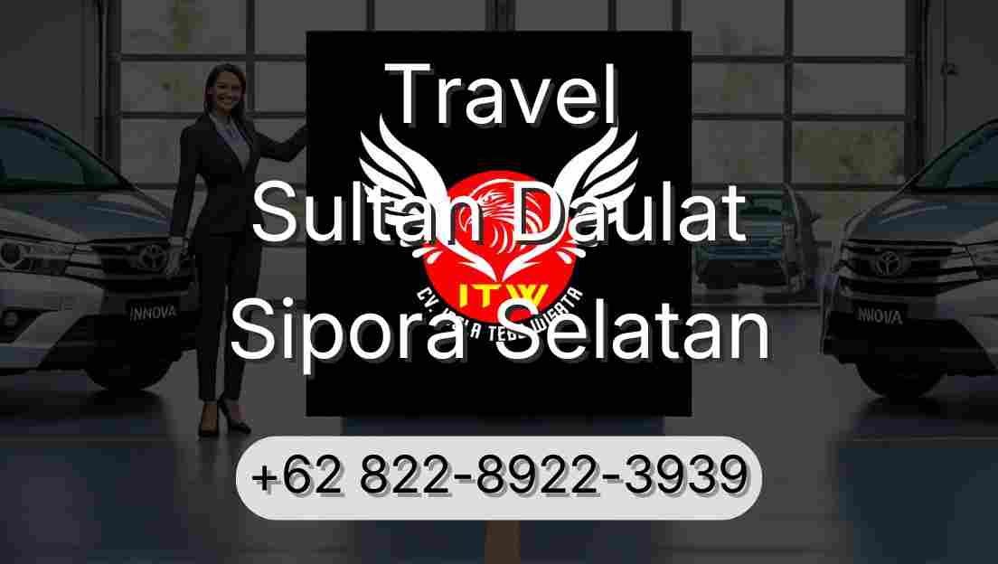Travel Sultan Daulat Sipora Selatan