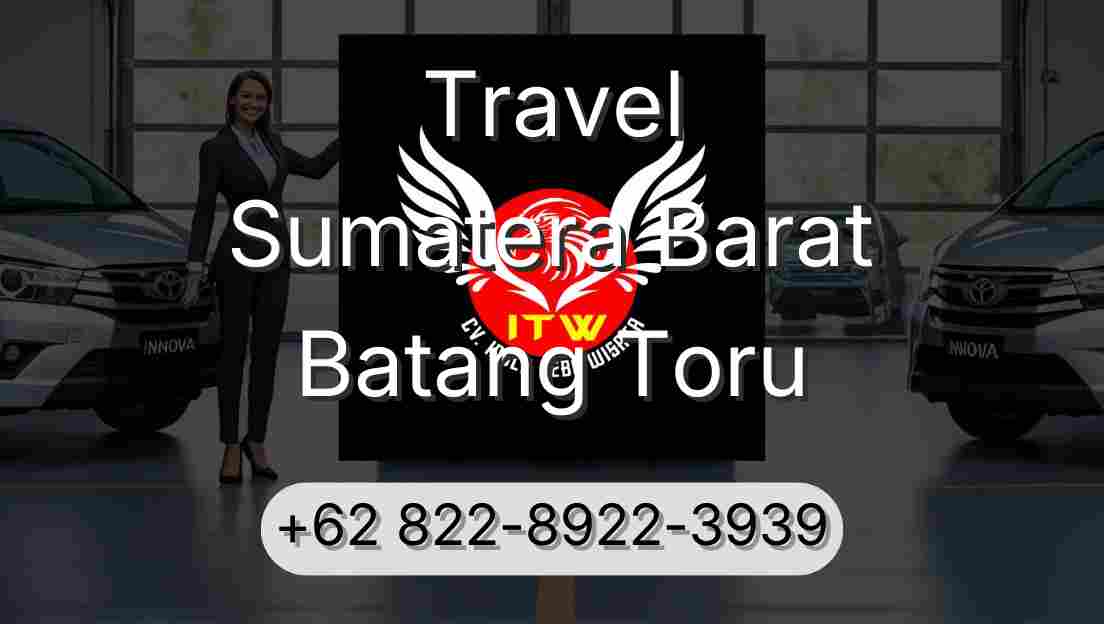 Travel Sumatera Barat Batang Toru