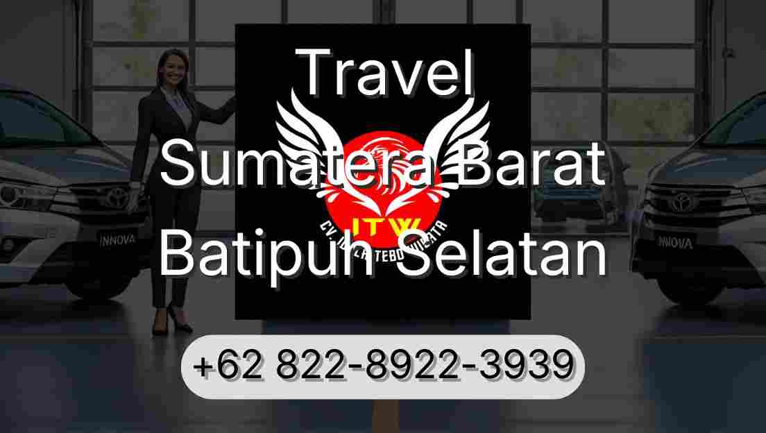 Travel Sumatera Barat Batipuh Selatan