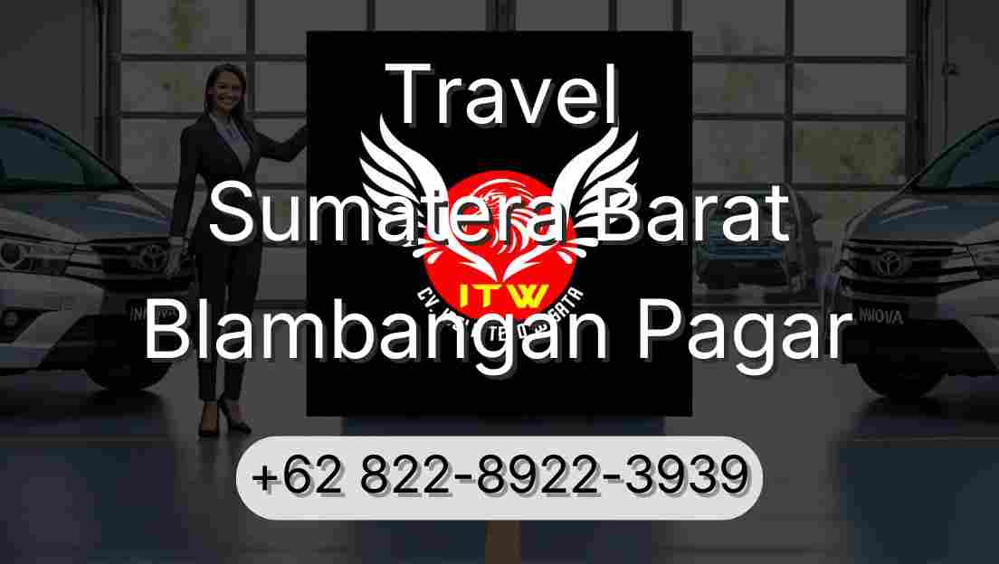 Travel Sumatera Barat Blambangan Pagar