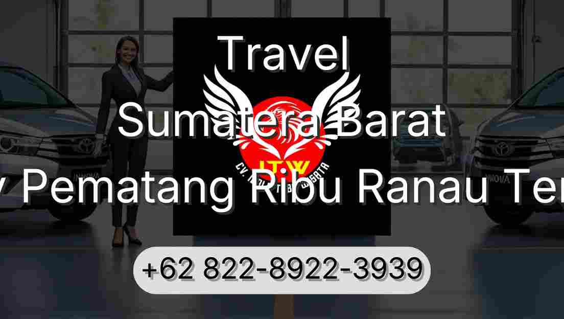 Travel Sumatera Barat Buay Pematang Ribu Ranau Tengah