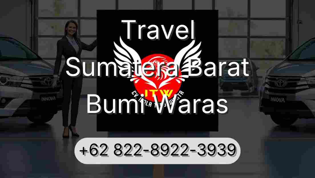 Travel Sumatera Barat Bumi Waras