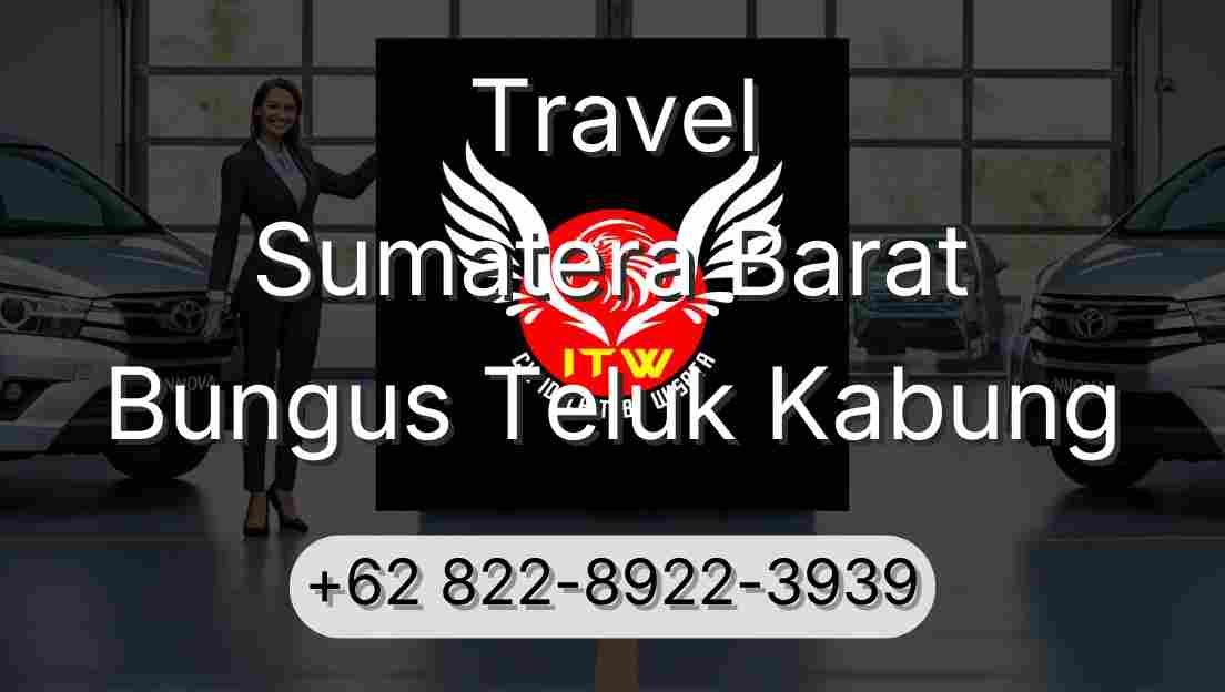 Travel Sumatera Barat Bungus Teluk Kabung