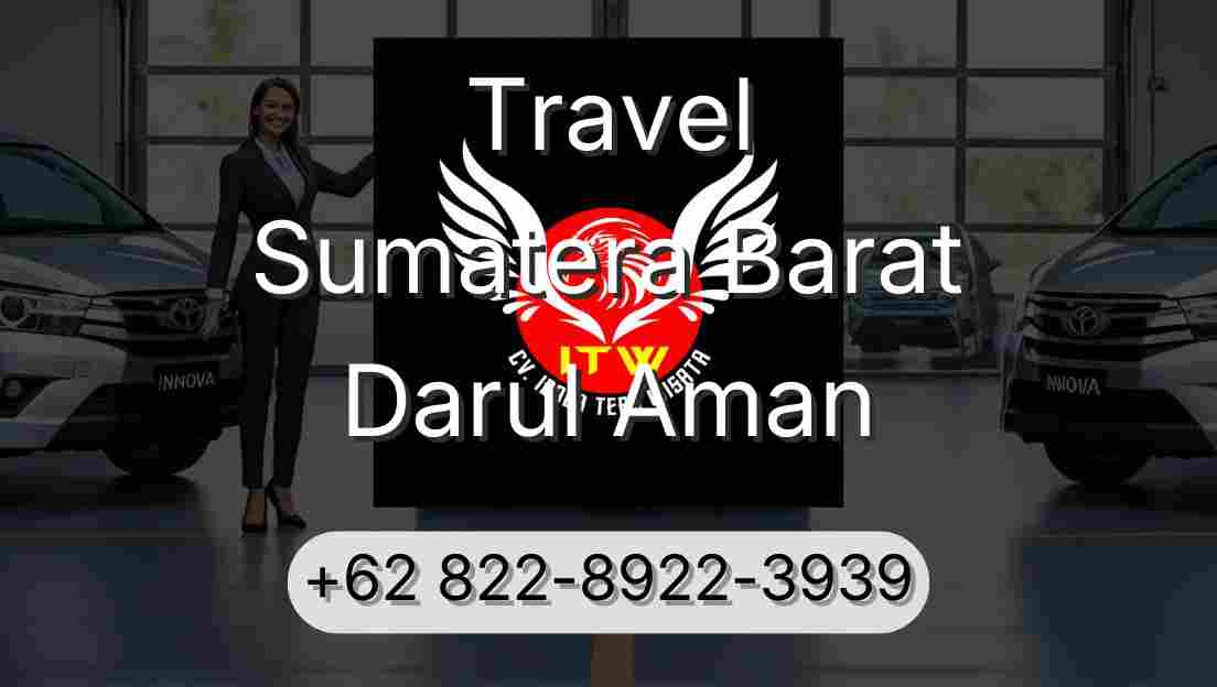 Travel Sumatera Barat Darul Aman