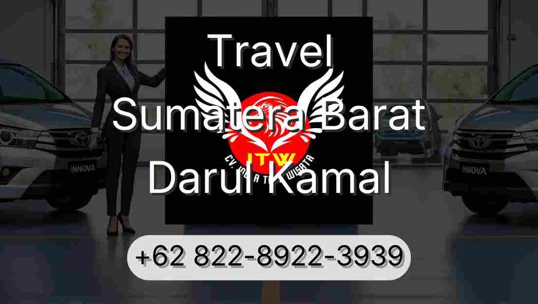 Travel Sumatera Barat Darul Kamal
