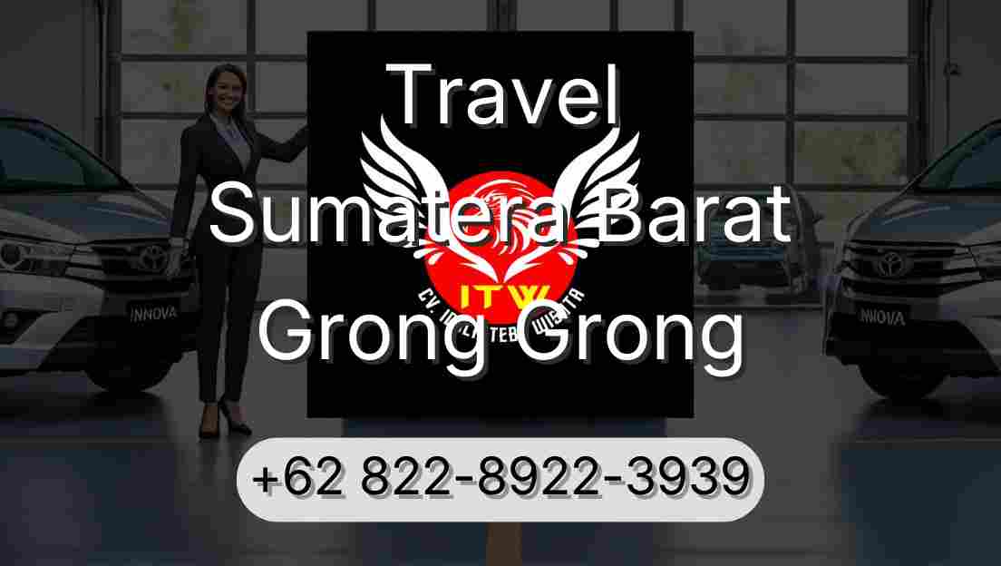 Travel Sumatera Barat Grong Grong