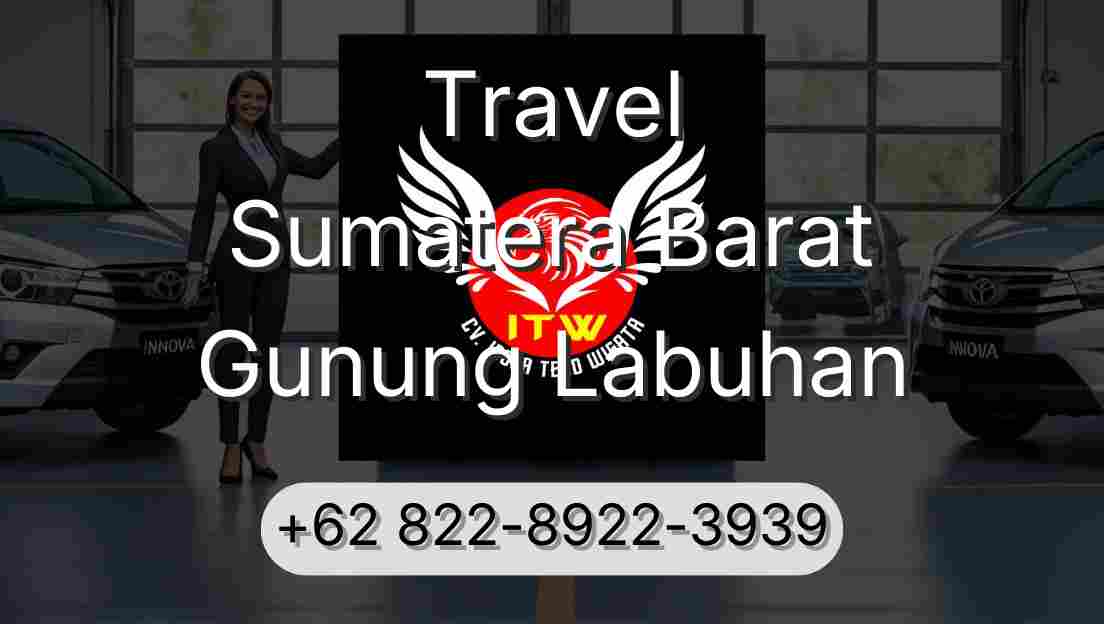 Travel Sumatera Barat Gunung Labuhan