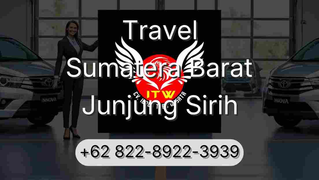 Travel Sumatera Barat Junjung Sirih