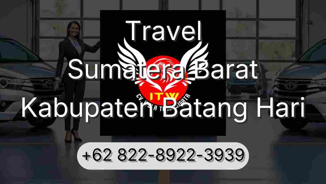 Travel Sumatera Barat Kabupaten Batang Hari