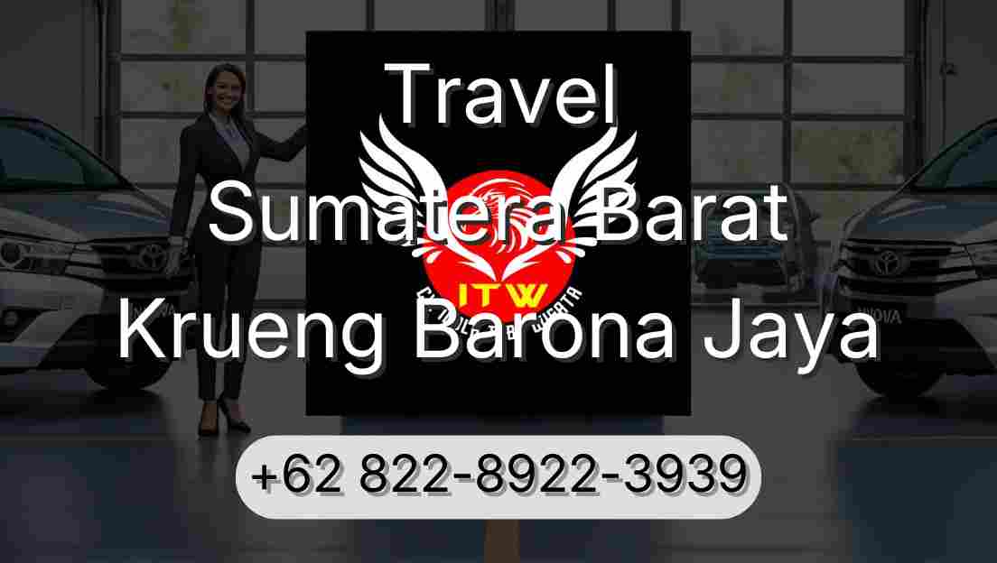 Travel Sumatera Barat Krueng Barona Jaya