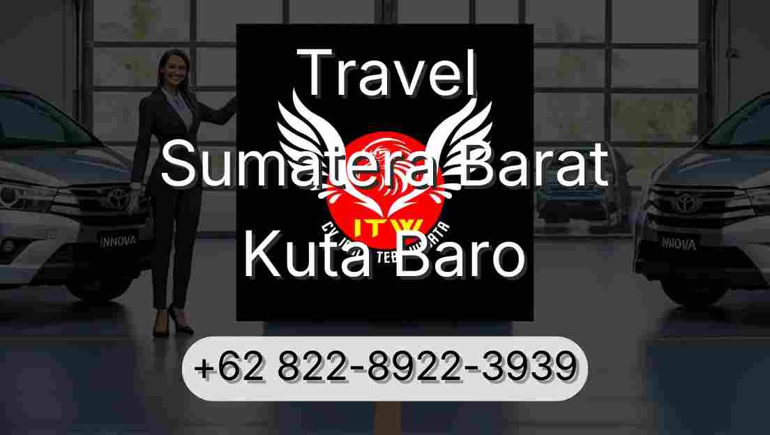 Travel Sumatera Barat Kuta Baro
