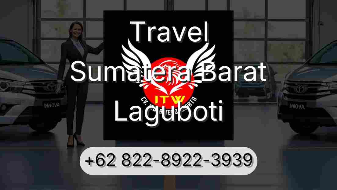 Travel Sumatera Barat Laguboti