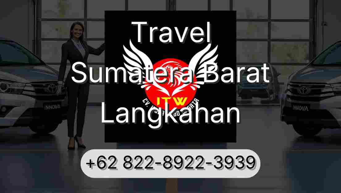 Travel Sumatera Barat Langkahan