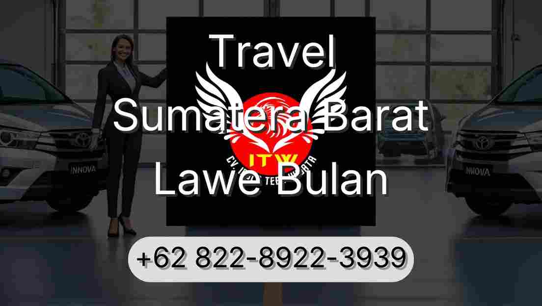 Travel Sumatera Barat Lawe Bulan