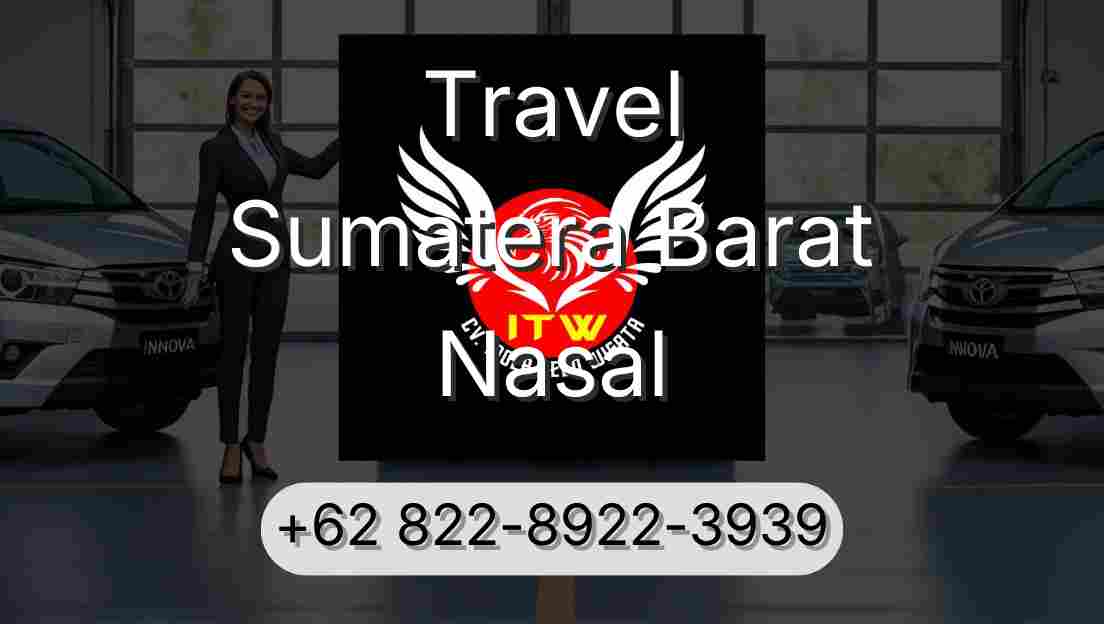 Travel Sumatera Barat Nasal