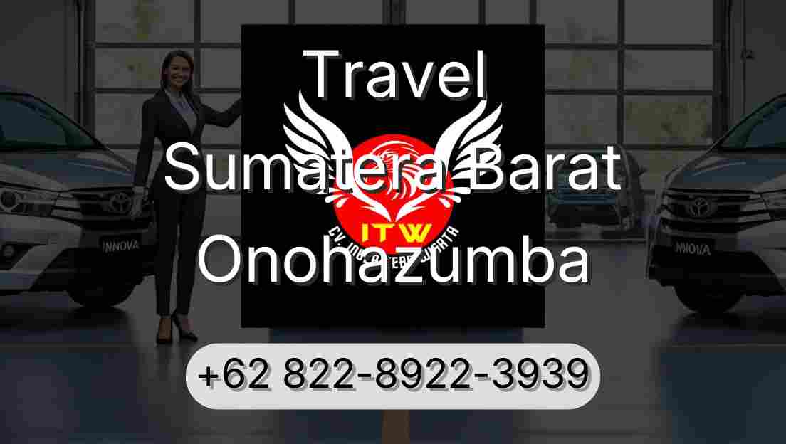 Travel Sumatera Barat Onohazumba
