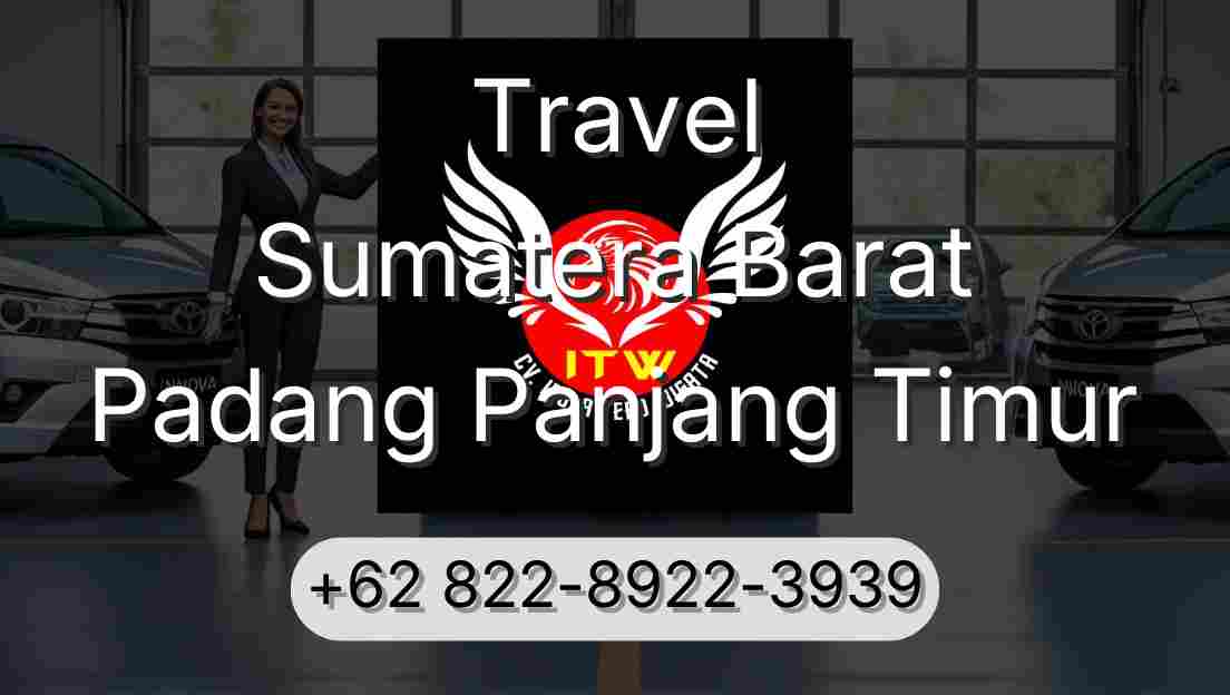 Travel Sumatera Barat Padang Panjang Timur