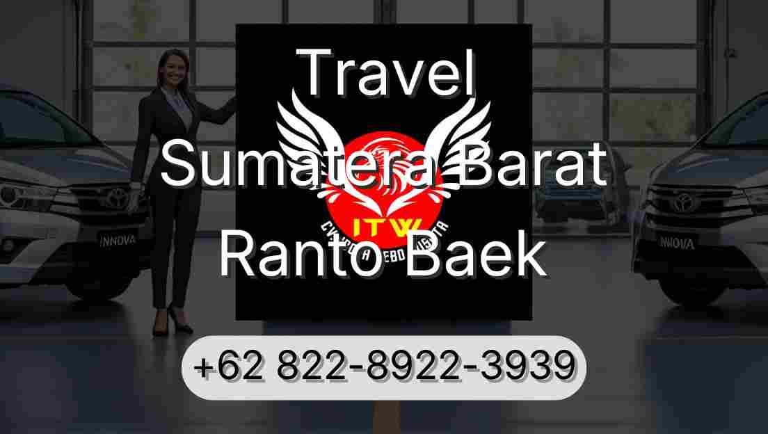 Travel Sumatera Barat Ranto Baek