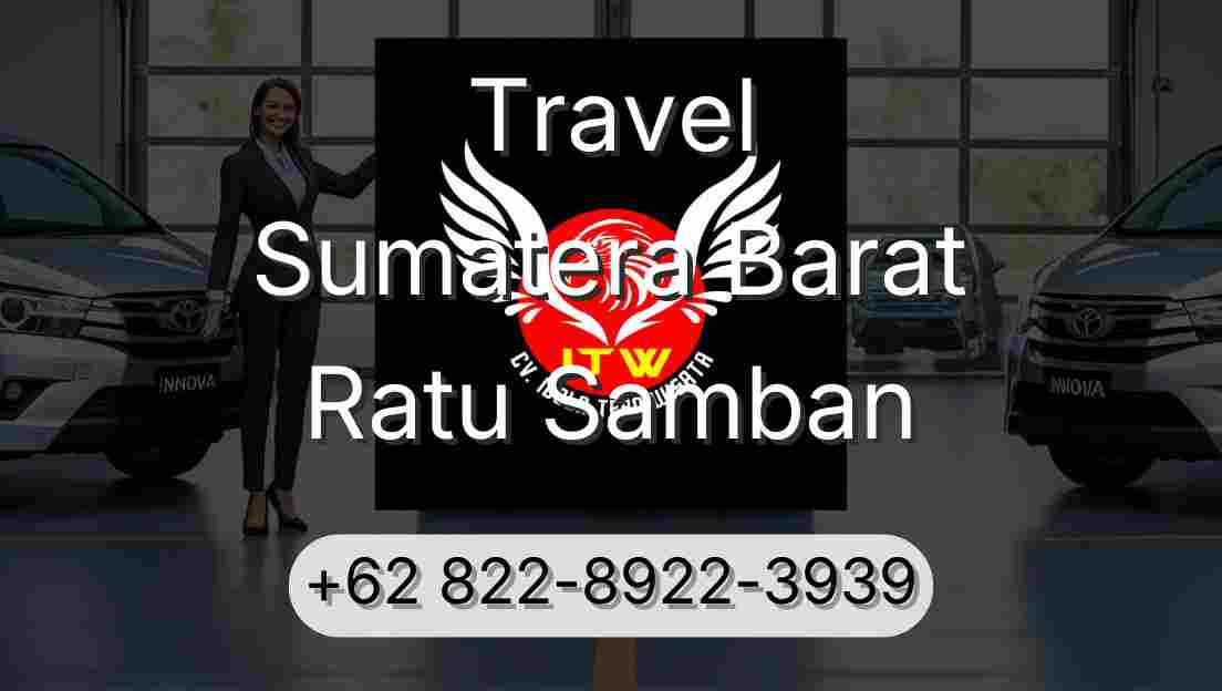 Travel Sumatera Barat Ratu Samban
