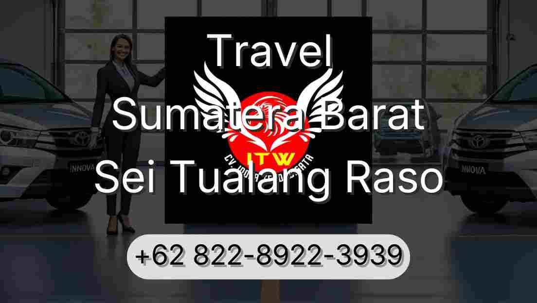 Travel Sumatera Barat Sei Tualang Raso