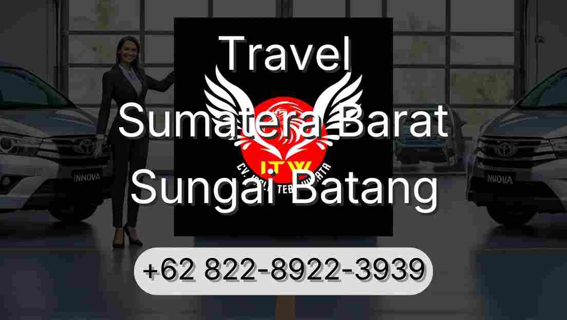 Travel Sumatera Barat Sungai Batang