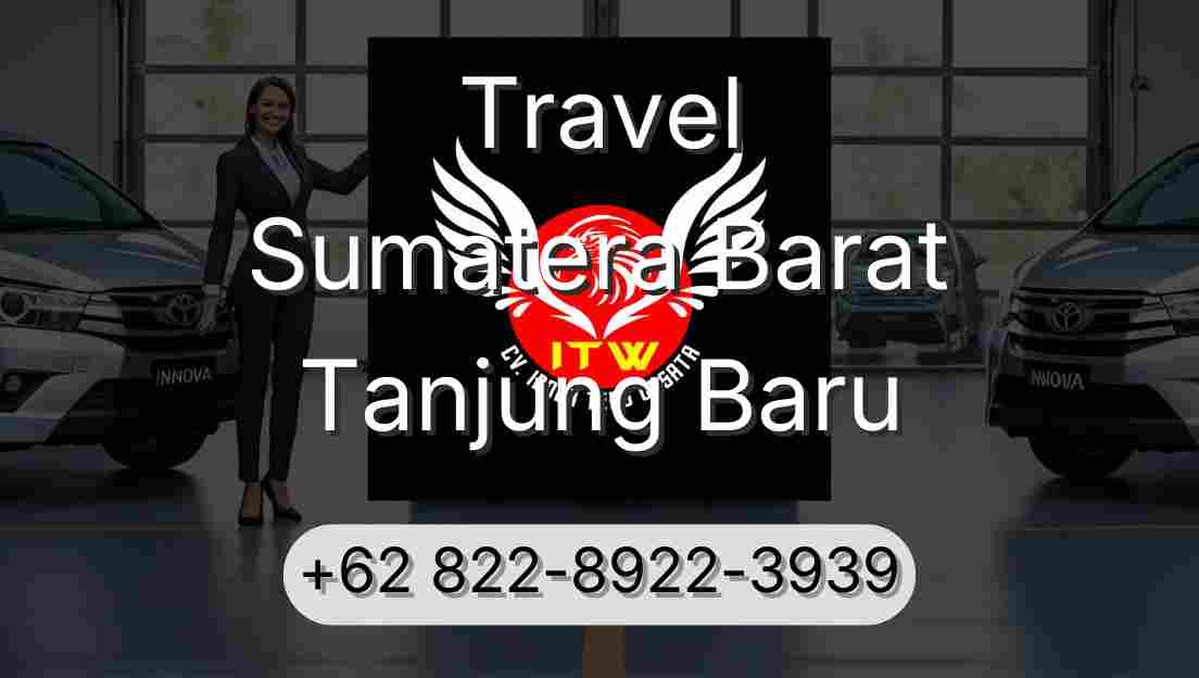 Travel Sumatera Barat Tanjung Baru