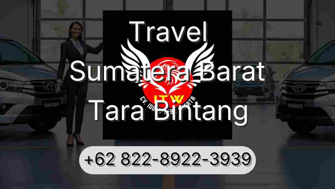 Travel Sumatera Barat Tara Bintang