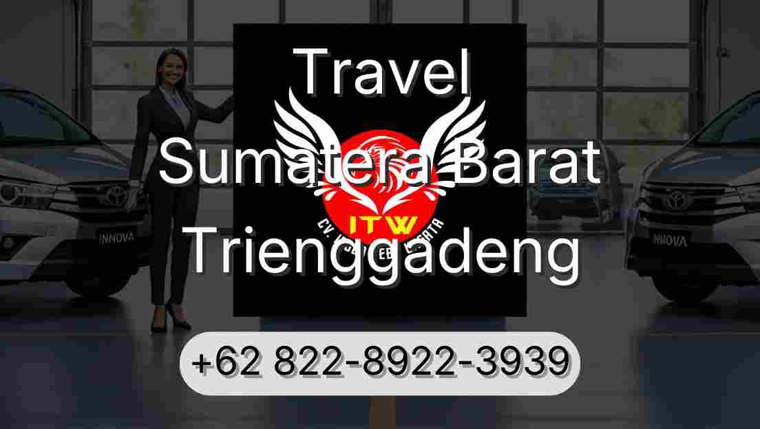Travel Sumatera Barat Trienggadeng