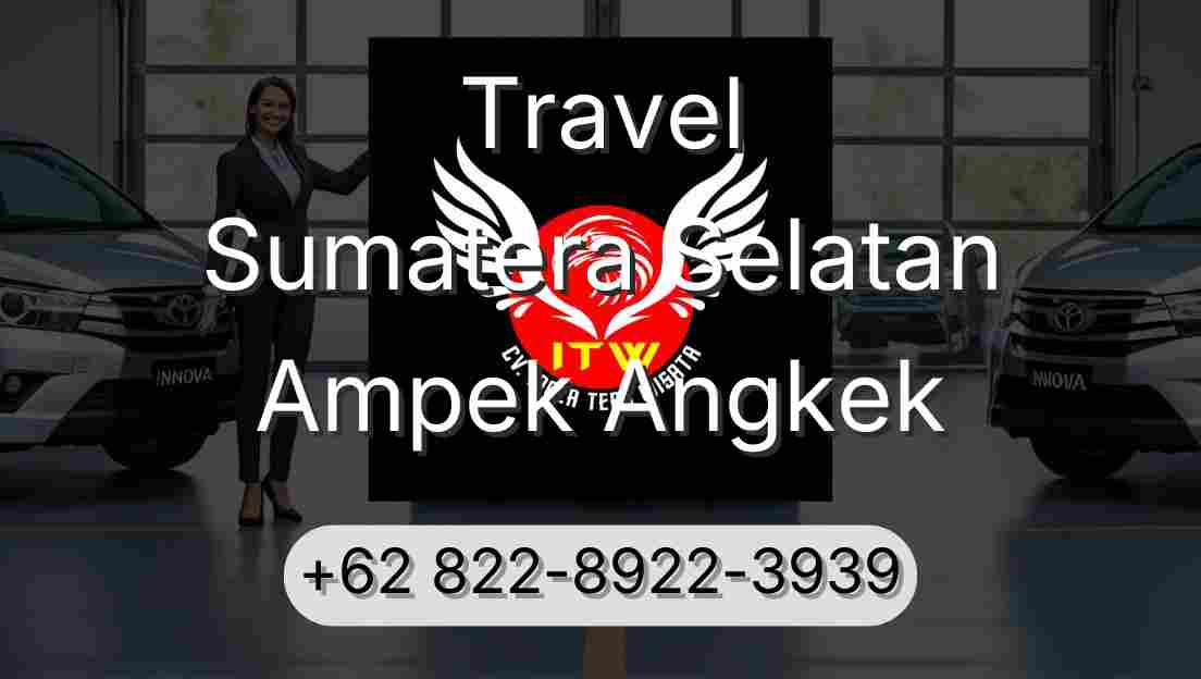 Travel Sumatera Selatan Ampek Angkek