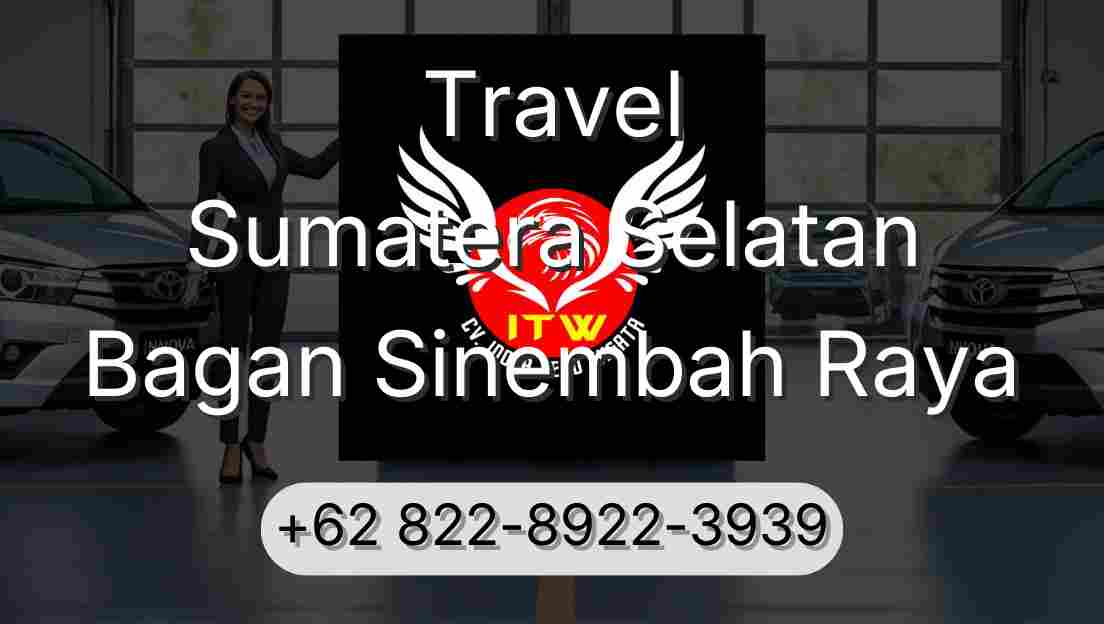 Travel Sumatera Selatan Bagan Sinembah Raya